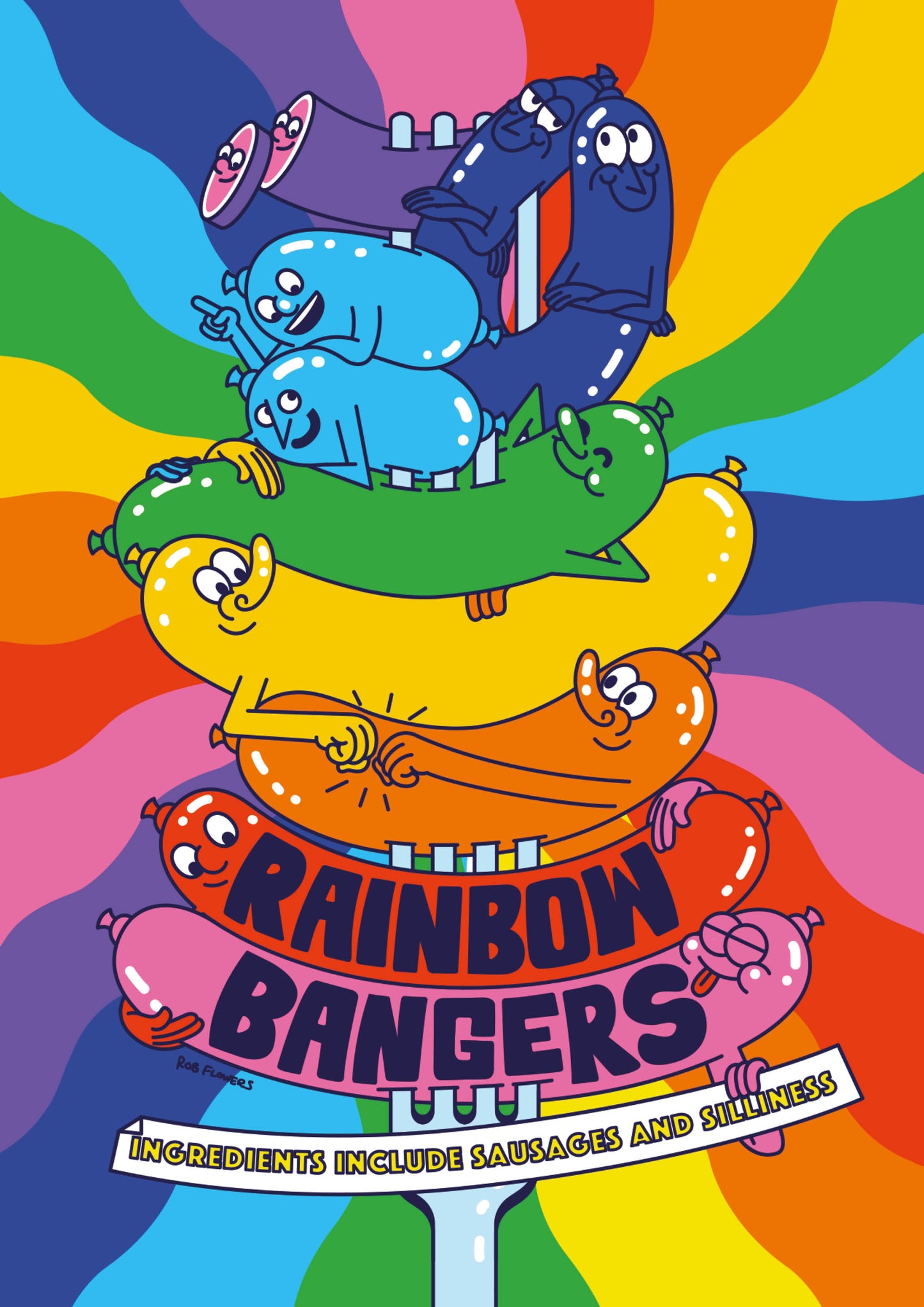 “Rainbow Bangers” Rob Flowers UNFRAMED